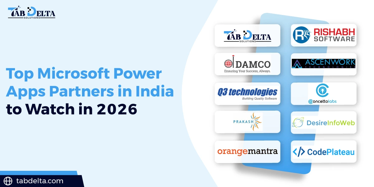 Top Microsoft Power Apps Partners in India to Watch in 2026