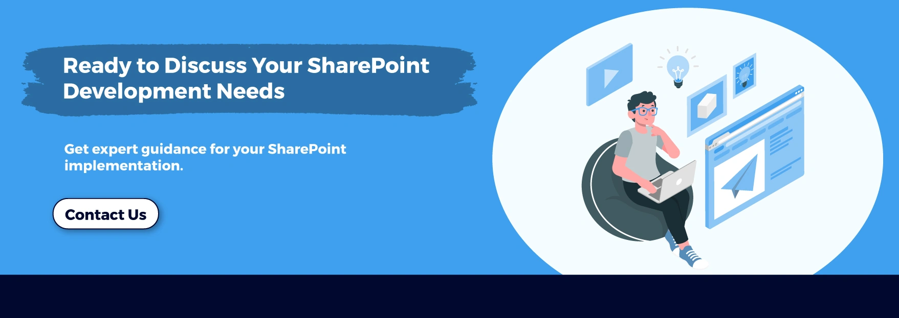 Ready to Discuss Your SharePoint Development Needs