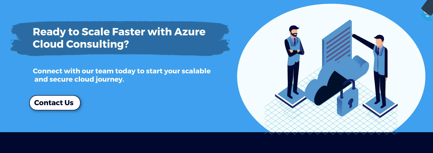 Ready to Scale Faster with Azure Cloud Consulting?