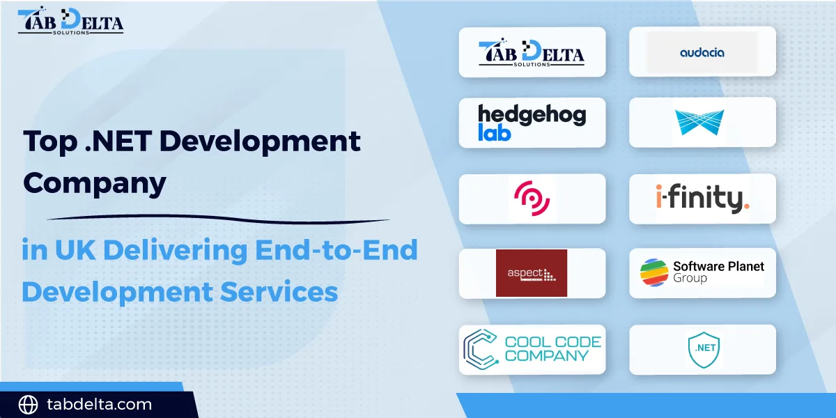 Top .NET Development Company in UK Delivering End-to-End Development Services