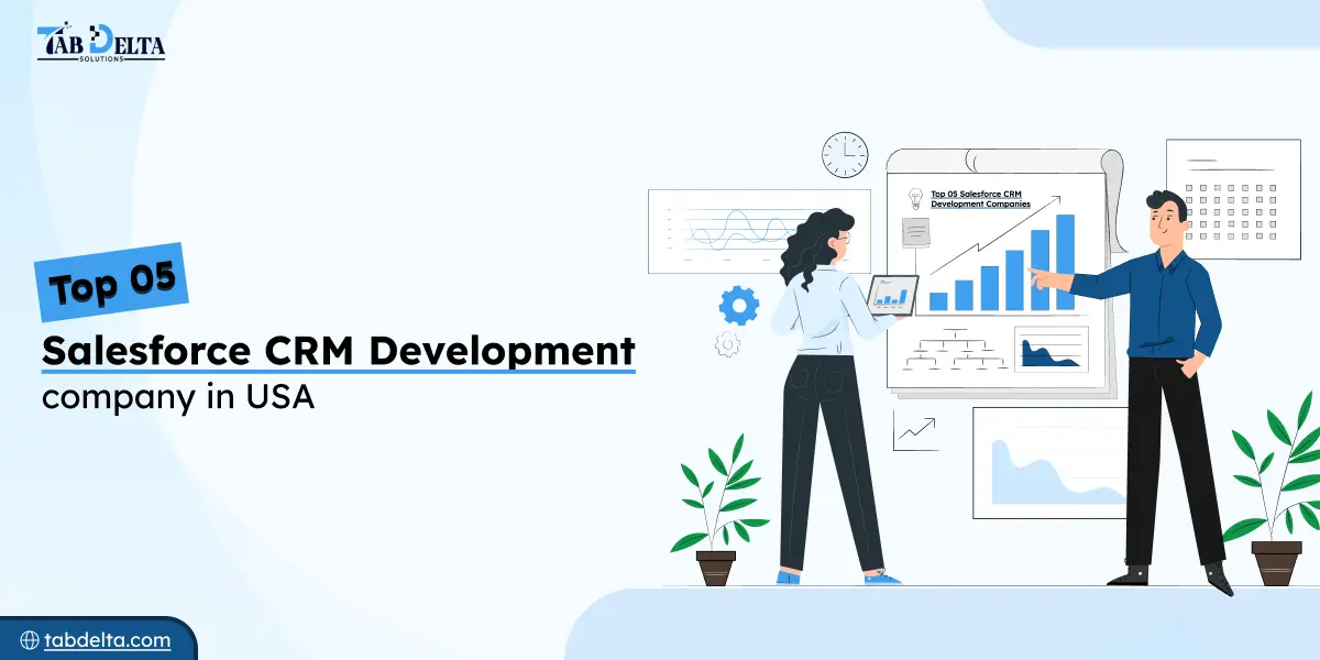 Top 5 Salesforce CRM Development Company in USA