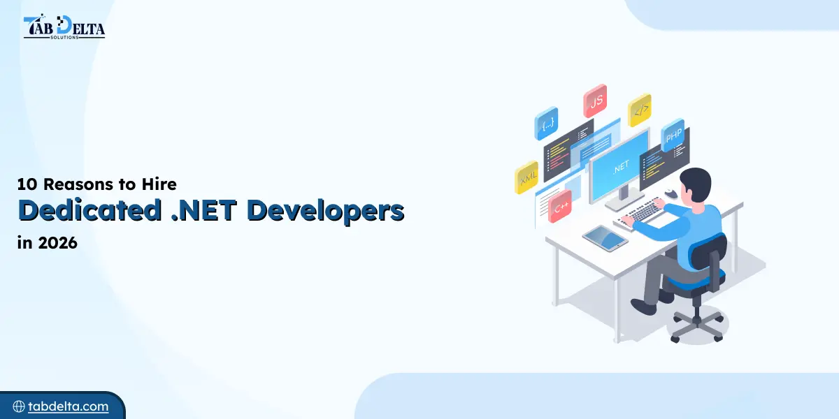 10 Reasons to Hire Dedicated .NET Developers in 2026